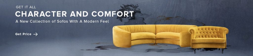Banner of our new sofas, with character and comfort. This is a new collection of sofas with a modern feel. Get the price here!